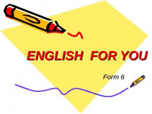 ENGLISH FOR YOU Form 6