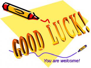 GOOD LUCK!You are welcome!