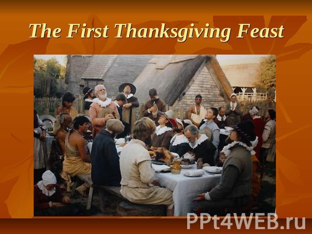 The First Thanksgiving Feast