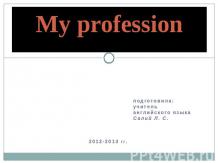 My profession
