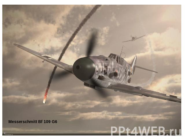 Messerschmitt Bf 109 G6