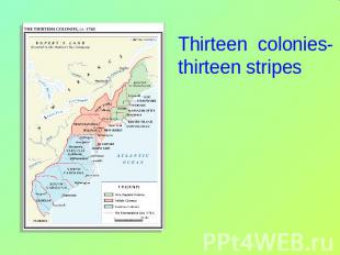 Thirteen colonies-thirteen stripes