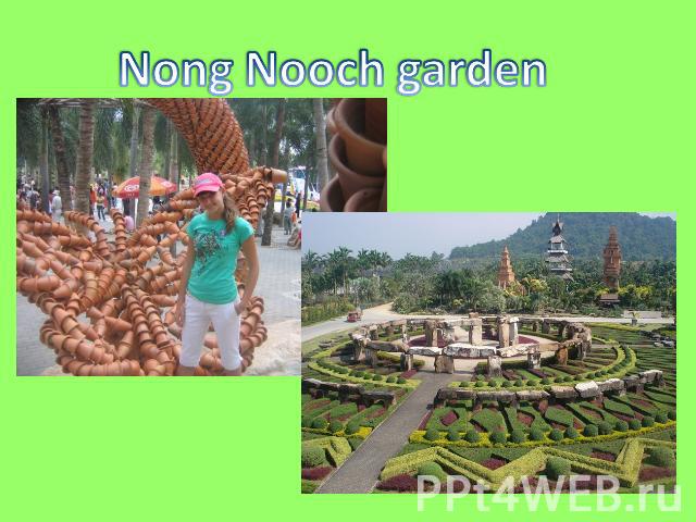 Nong Nooch garden