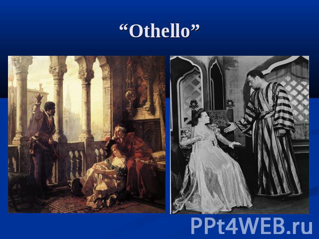 “Othello”