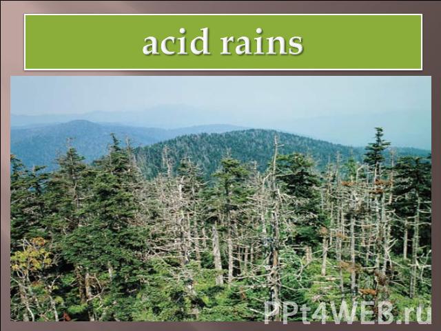 acid rains