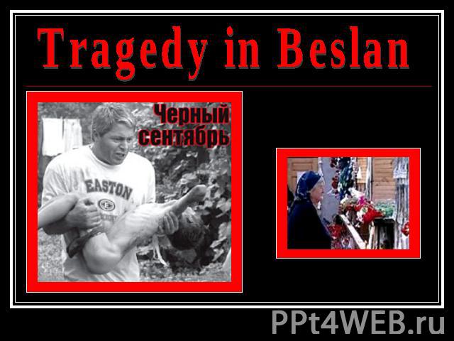 Tragedy in Beslan