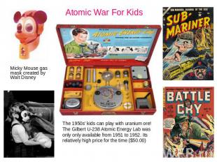 Atomic War For Kids Micky Mouse gas mask created by Walt DisneyThe 1950s' kids c