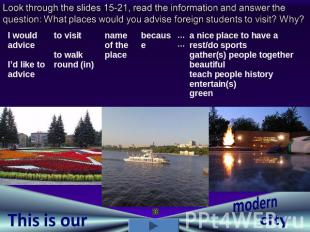 Look through the slides 15-21, read the information and answer the question: Wha