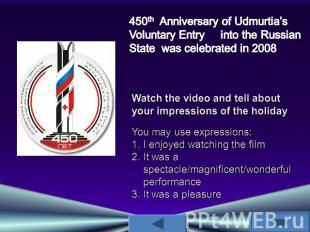 450th Anniversary of Udmurtia’s Voluntary Entry into the Russian State was celeb