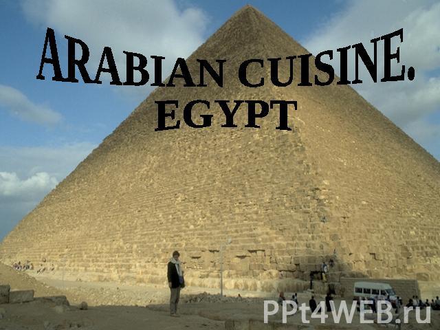 Arabian cuisine. Egypt