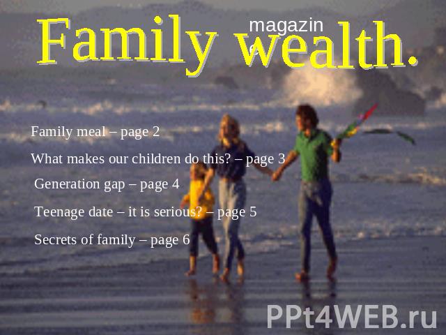 magazine Family wealth