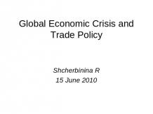 Global economic crisis and trade policy