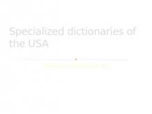 Specialized dictionaries of the USA