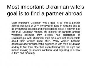 Most important Ukrainian wife's goal is to find a partner abroad Most important