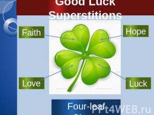 Good Luck Superstitions Four-leaf Clover Faith LoveHope Luck