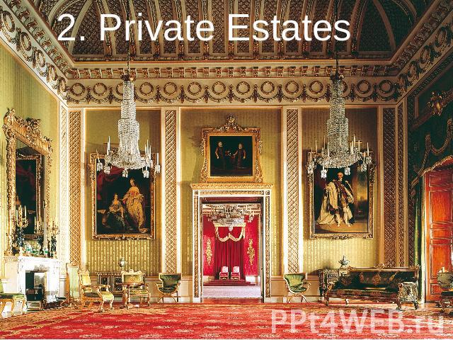 2. Private Estates