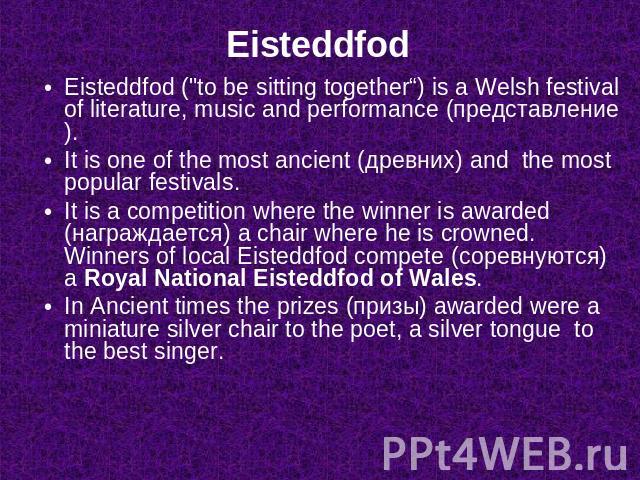 Eisteddfod Eisteddfod (