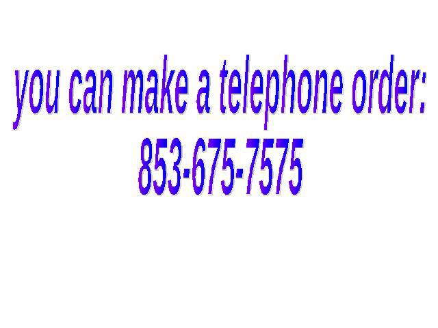 you can make a telephone order:853-675-7575