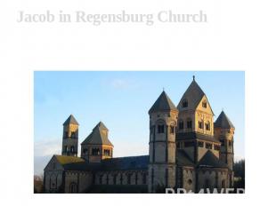 Jacob in Regensburg Church Sacred Jacob's church — Romanesque a basil in Regensb