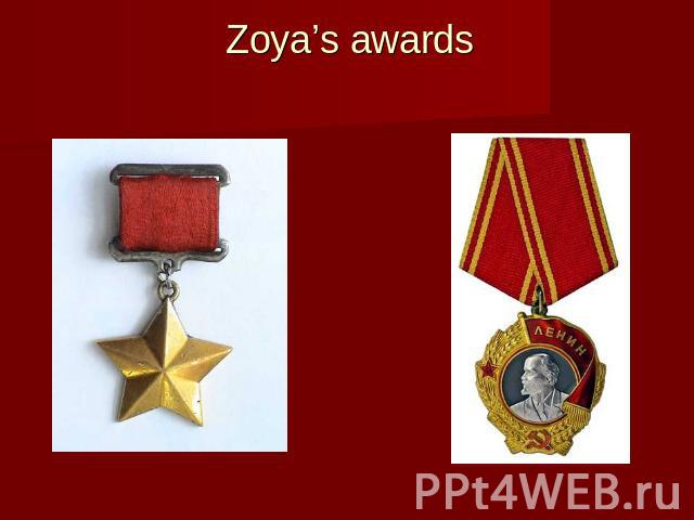 Zoya’s awards